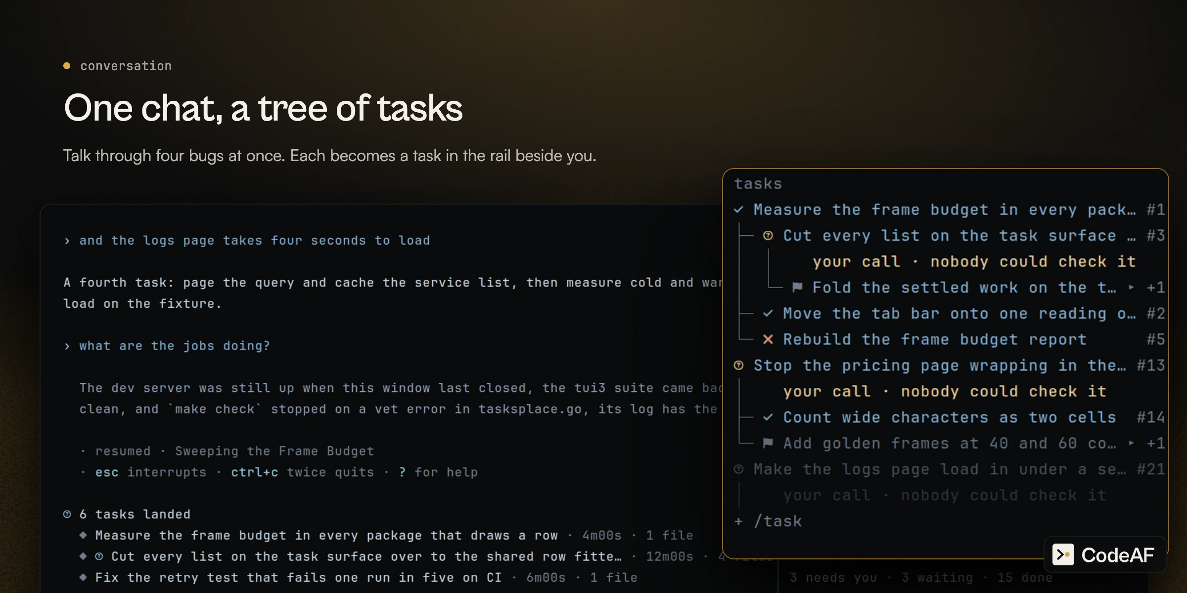 One chat, a tree of tasks: a conversation that handed out four bug fixes, with its task rail beside it showing each task, its subtasks and which ones wait on your call