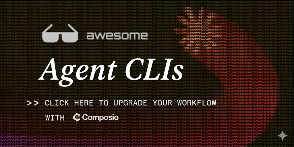Awesome Agent CLIs