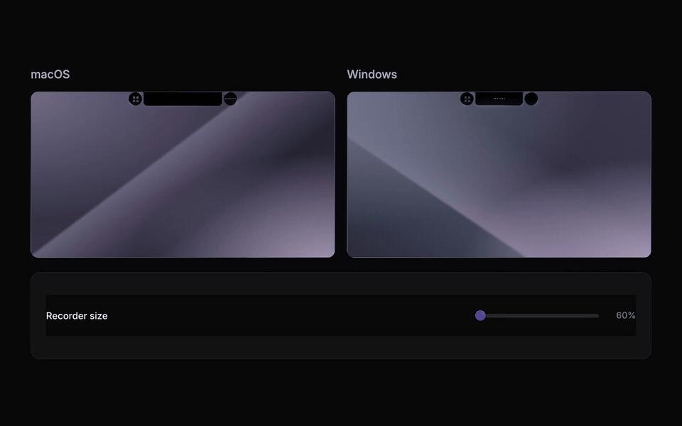 Animation of the recorder opening along the top edge. On a Mac with a notch, the robot sits beside the cutout; on Windows, it sits in the center. A floating-recorder size control is shown below.