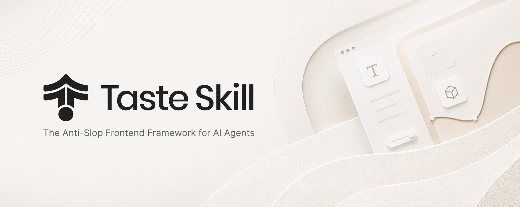 Taste Skill - Anti-slop Agent Skills for premium frontends