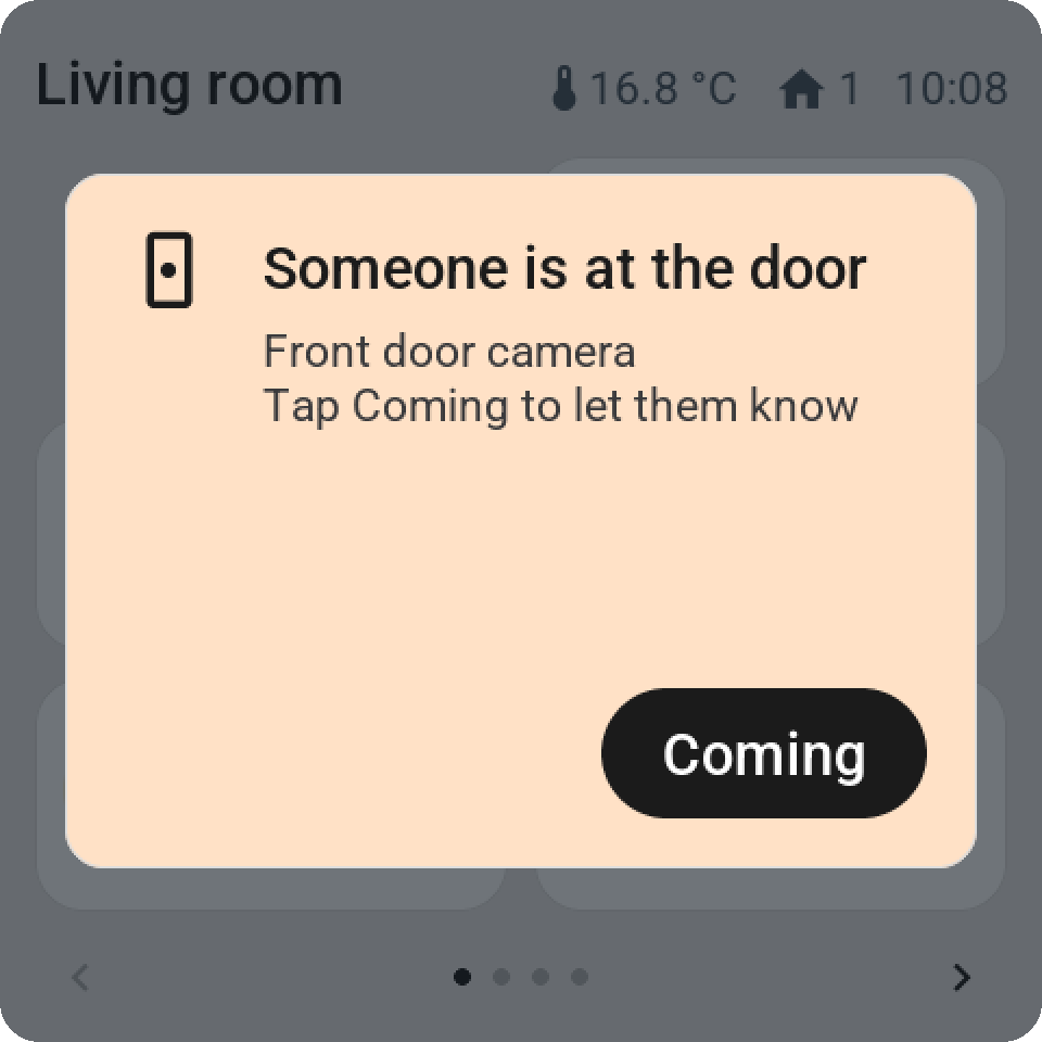 An alert on the Guition: someone is at the door, with a Coming button