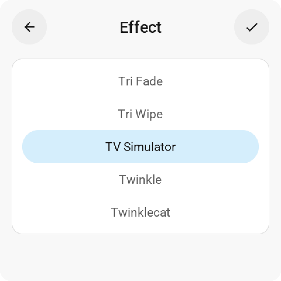 The effect picker: a drum with every effect Home Assistant lists, TV Simulator in the middle, and the check key at the top right that sends it