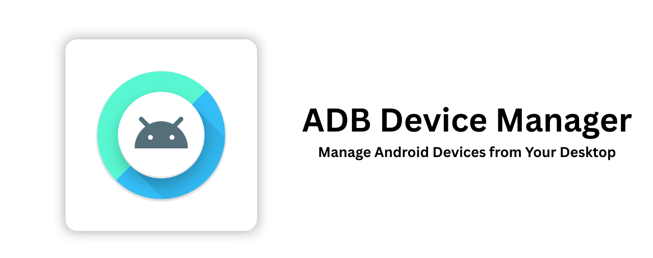 ADB Device Manager Screenshot
