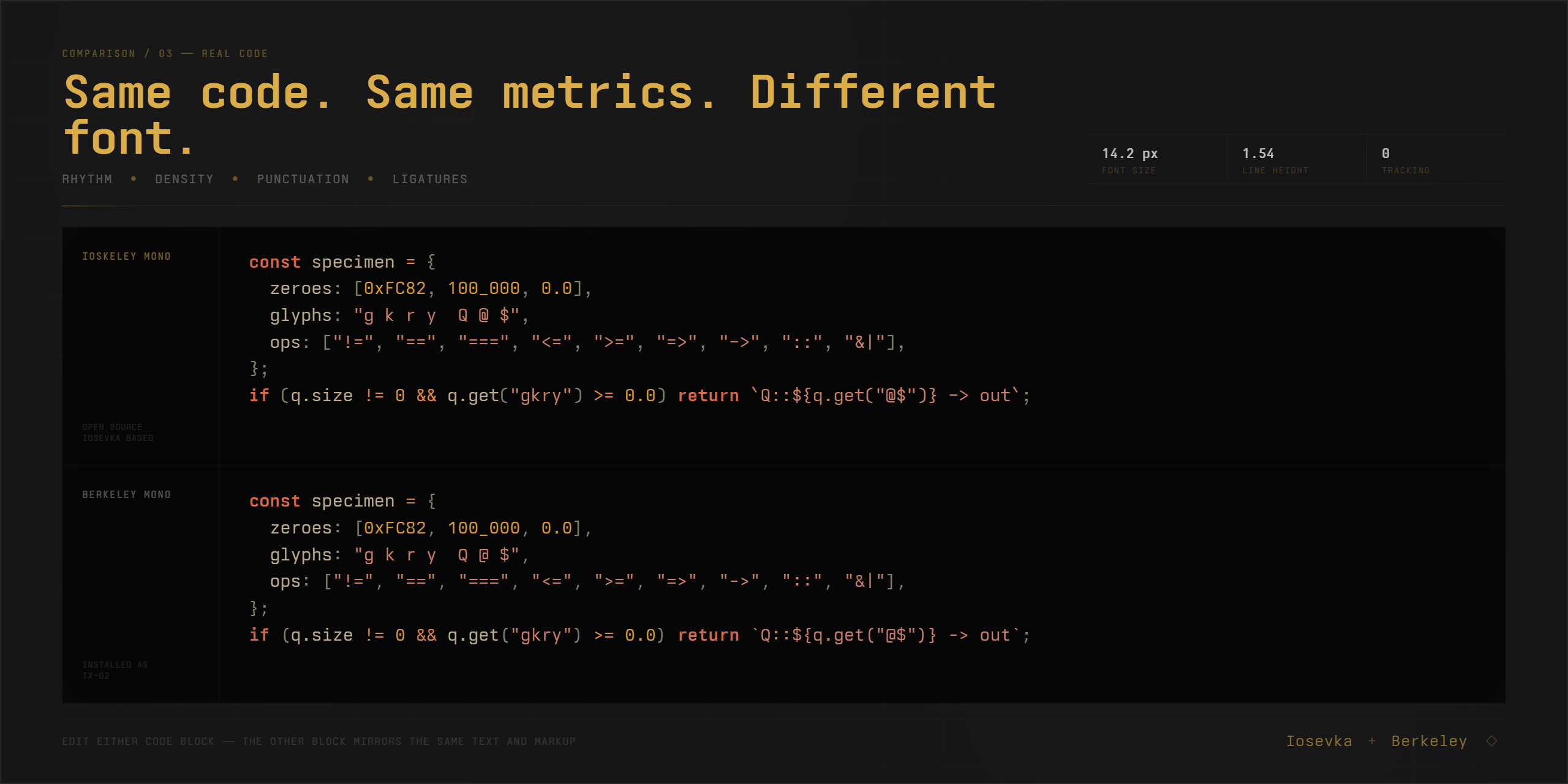 Real-code comparison between Ioskeley Mono and Berkeley Mono