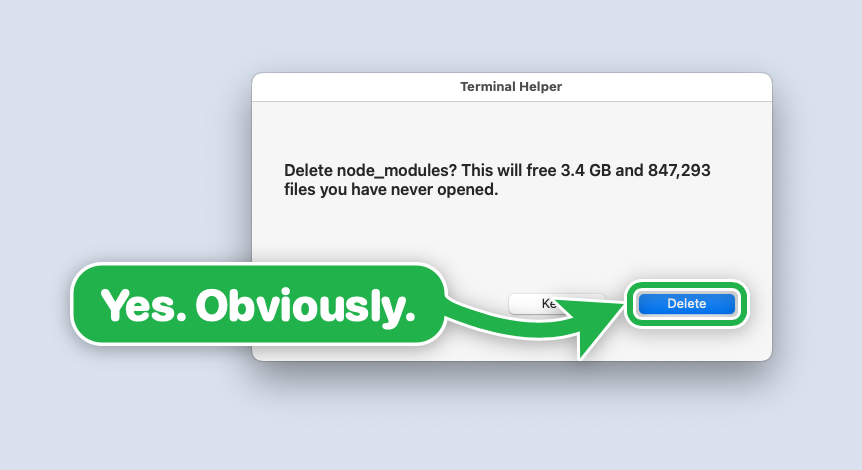 Delete node_modules? Yes. Obviously.