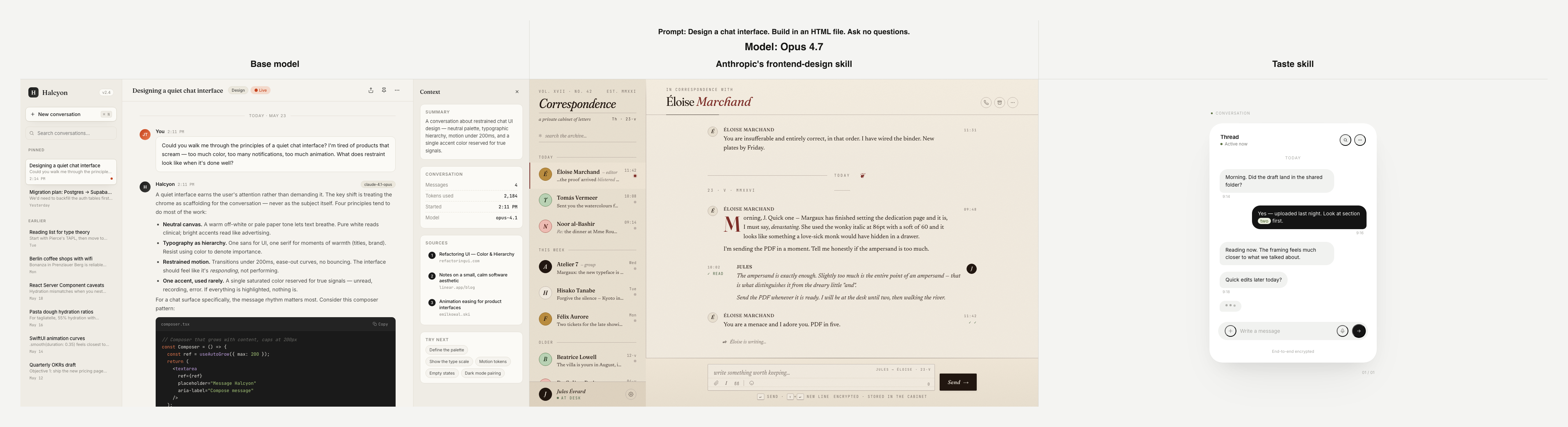 Chat interface comparison using Opus 4.7 across base model, Anthropic frontend-design skill, and Taste skill