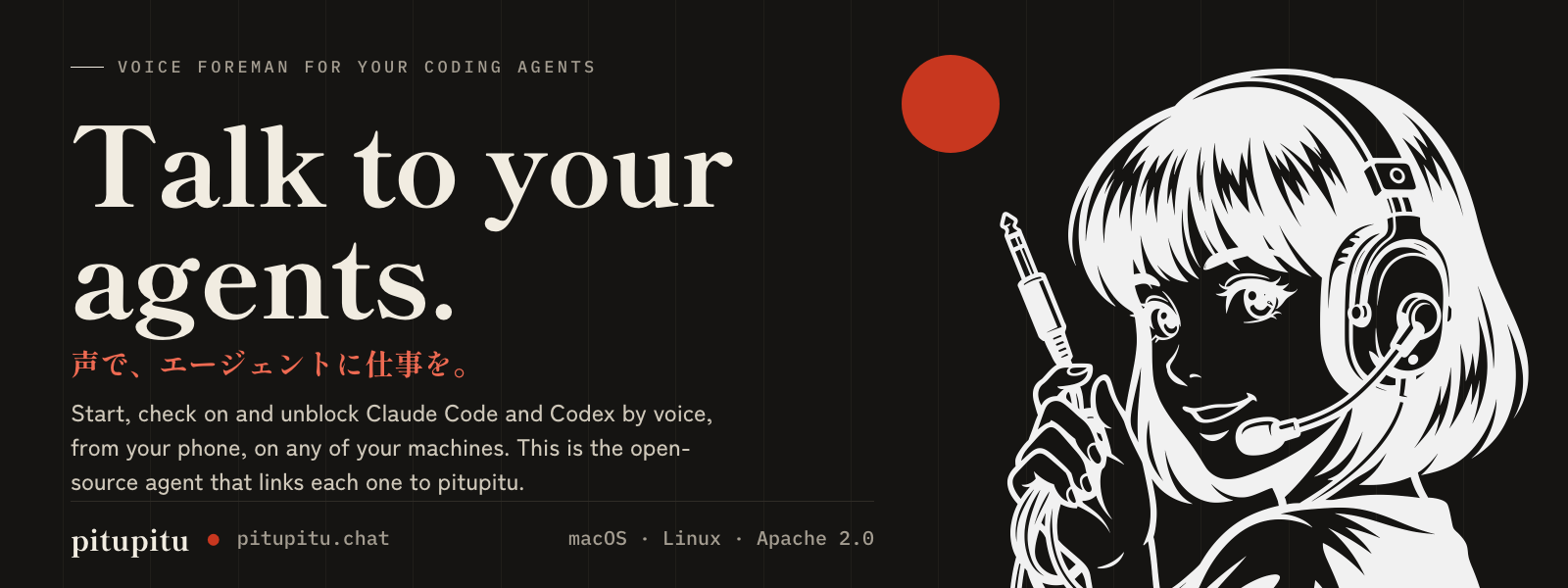 pitupitu: talk to your agents. Start, check on and unblock Claude Code and Codex by voice, from your phone, on any of your machines.