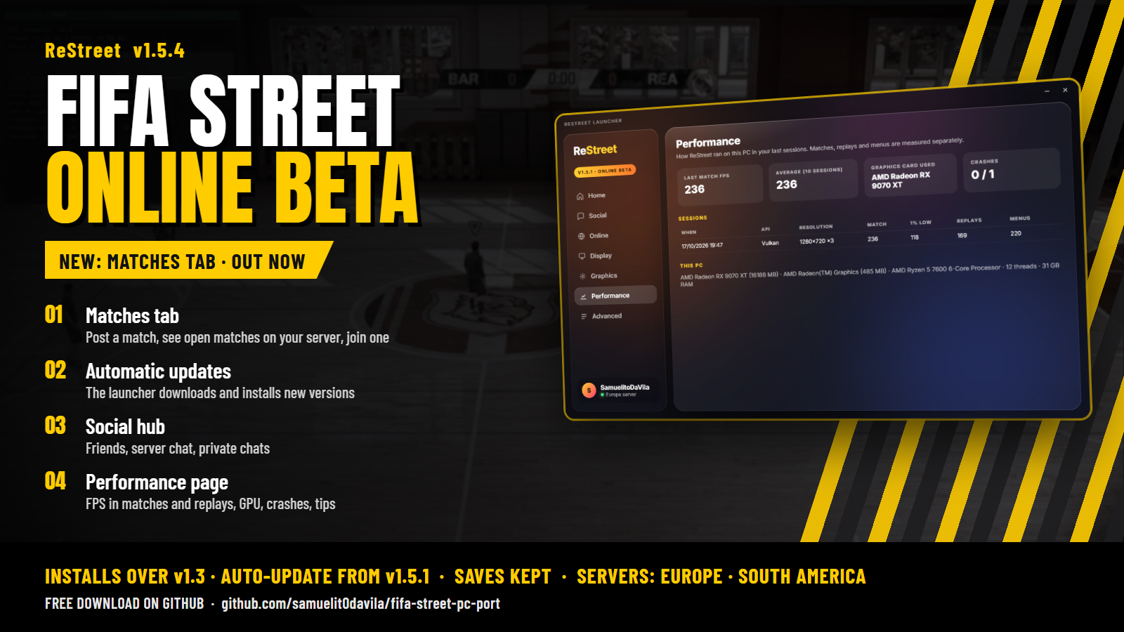 ReStreet 1.5.4 Online Beta: new Matches tab, automatic updates, social hub and performance page, on Europe and South America servers