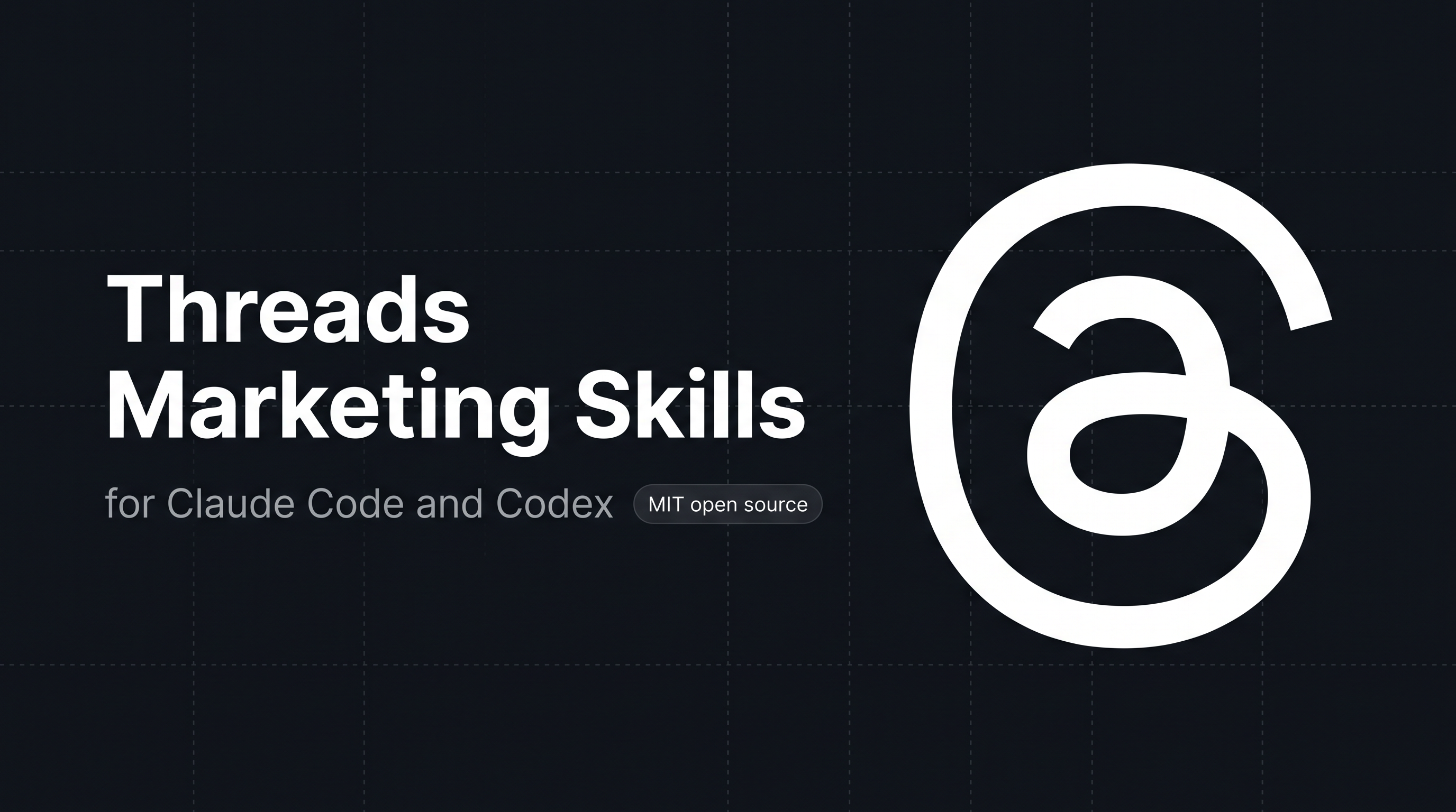 Threads marketing skills for Claude Code and Codex, open source MIT licensed