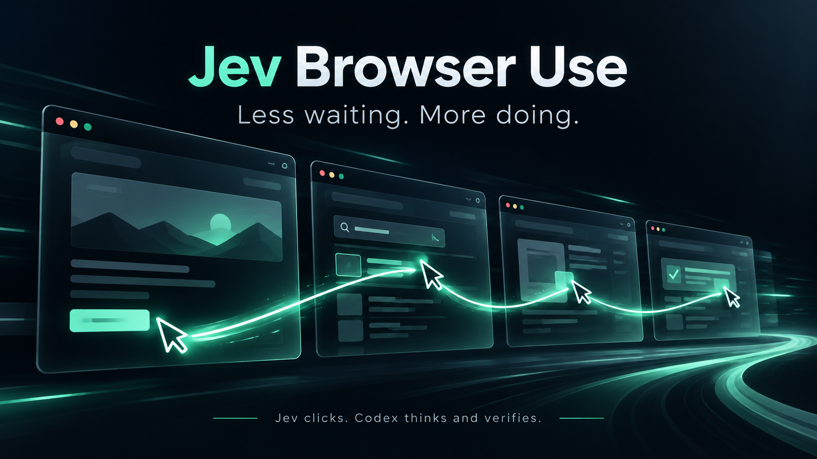 Jev Browser Use